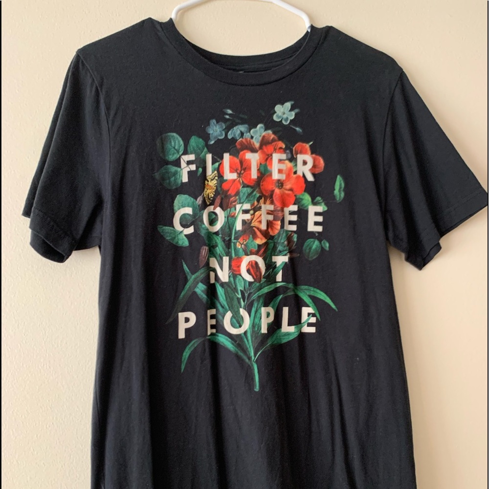 Filter Coffee Not People tee